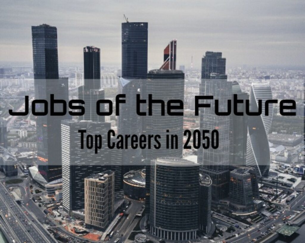 Top Career Options for the Future: Build a Bright and Secure Life